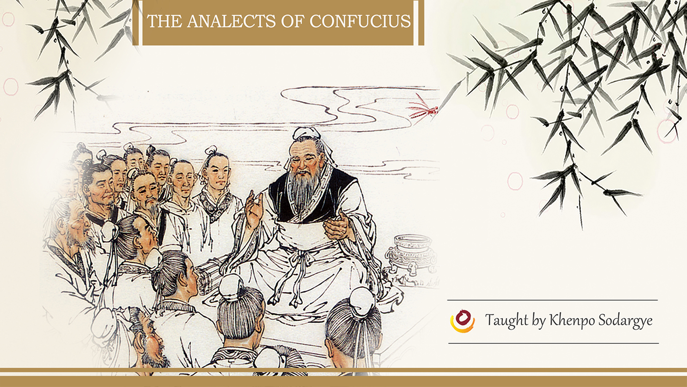 The Analects Of Confucius Lunyu The Official Website Of Khenpo 